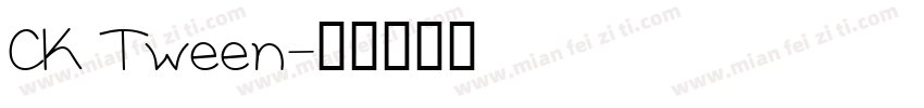 CK Tween字体转换